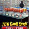 TCG Card Shop Simulator