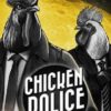 Chicken Police