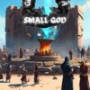 Genesis of a Small God