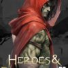 Heroes & Redemption