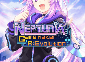 Neptunia Game Maker R:Evolution