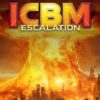 ICBM: Escalation
