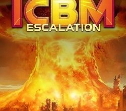 ICBM: Escalation