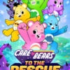 Care Bears: To The Rescue