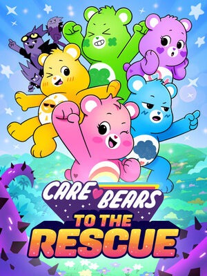 Care Bears: To The Rescue